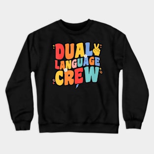 Language Crew Teacher Groovy Team Crewneck Sweatshirt